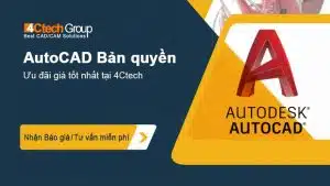Autocad ban quyen uu dai moi nhat tu dai ly 4ctech